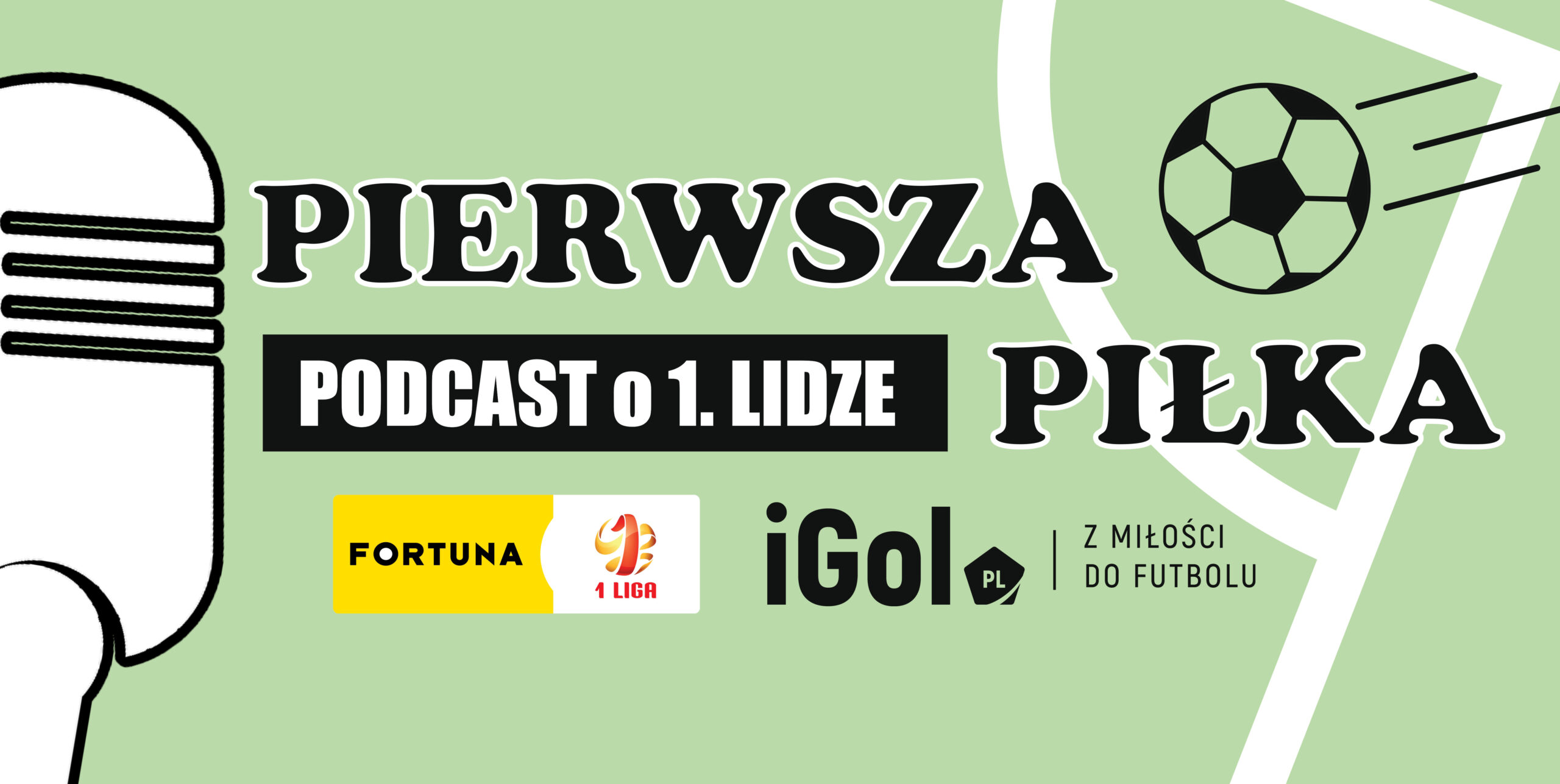 Pierwsza Piłka #10 – walka o fotel wicelidera do ostatniej kolejki
