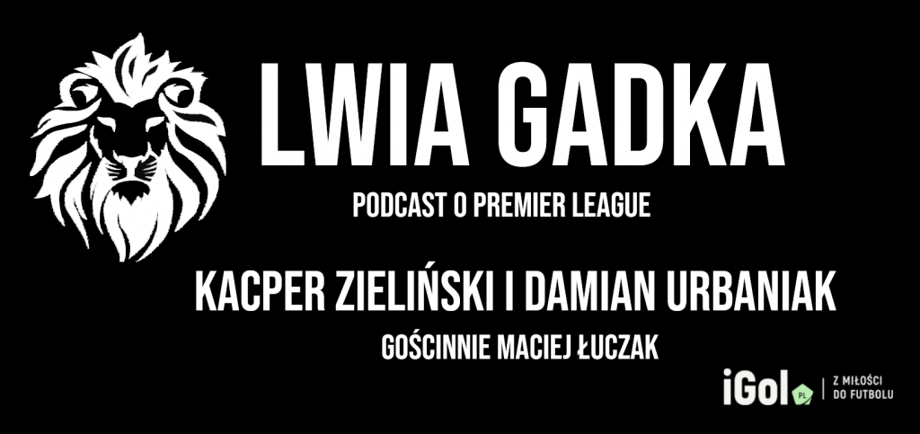 „Lwia Gadka” #2: londyńskie klimaty, gość – Maciej Łuczak